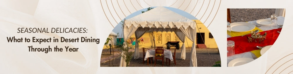 Seasonal Delicacies: What to Expect in Desert Dining Through the Year