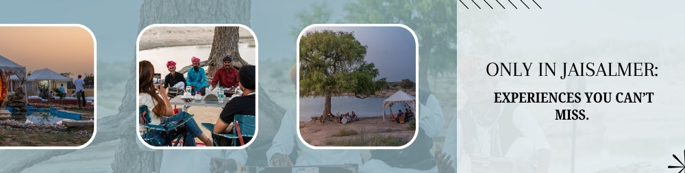 Only in Jaisalmer: Experiences You Can’t Miss