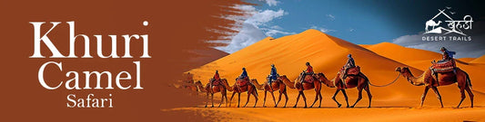 Camel Safari in Khuri Jaisalmer A Once-in-a-Lifetime Desert Adventure